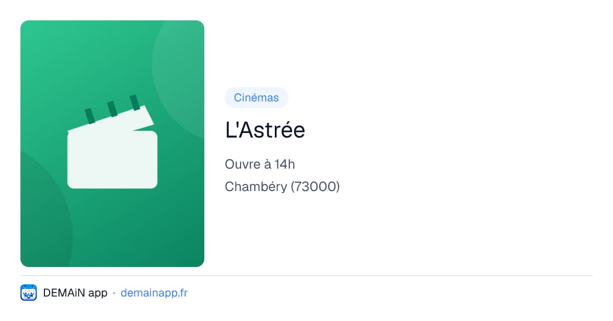 L'Astrée — Chambéry
