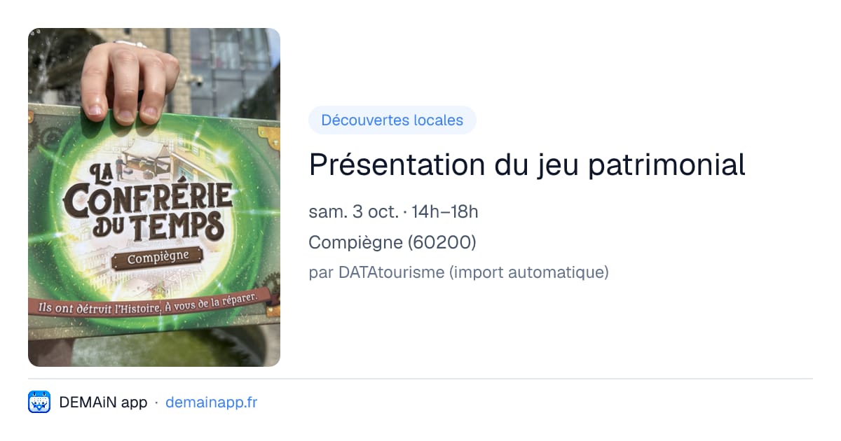 Présentation du jeu patrimonial — Compiègne