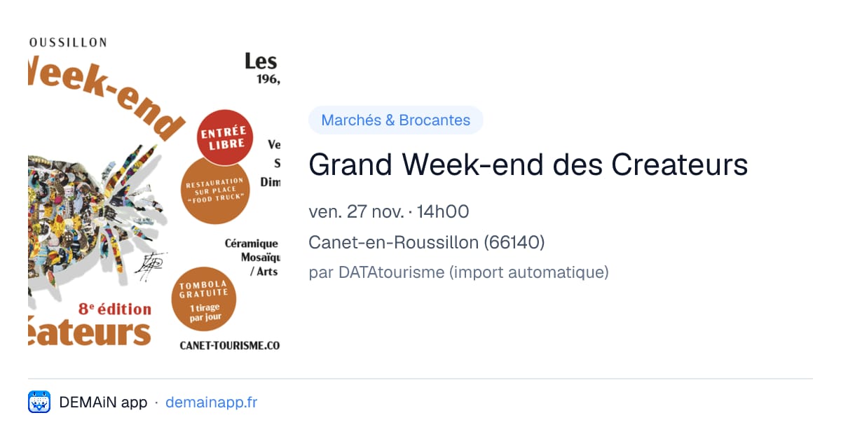 Grand Week-end des Createurs — Canet-en-Roussillon
