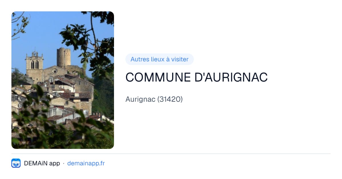 COMMUNE D'AURIGNAC — Aurignac