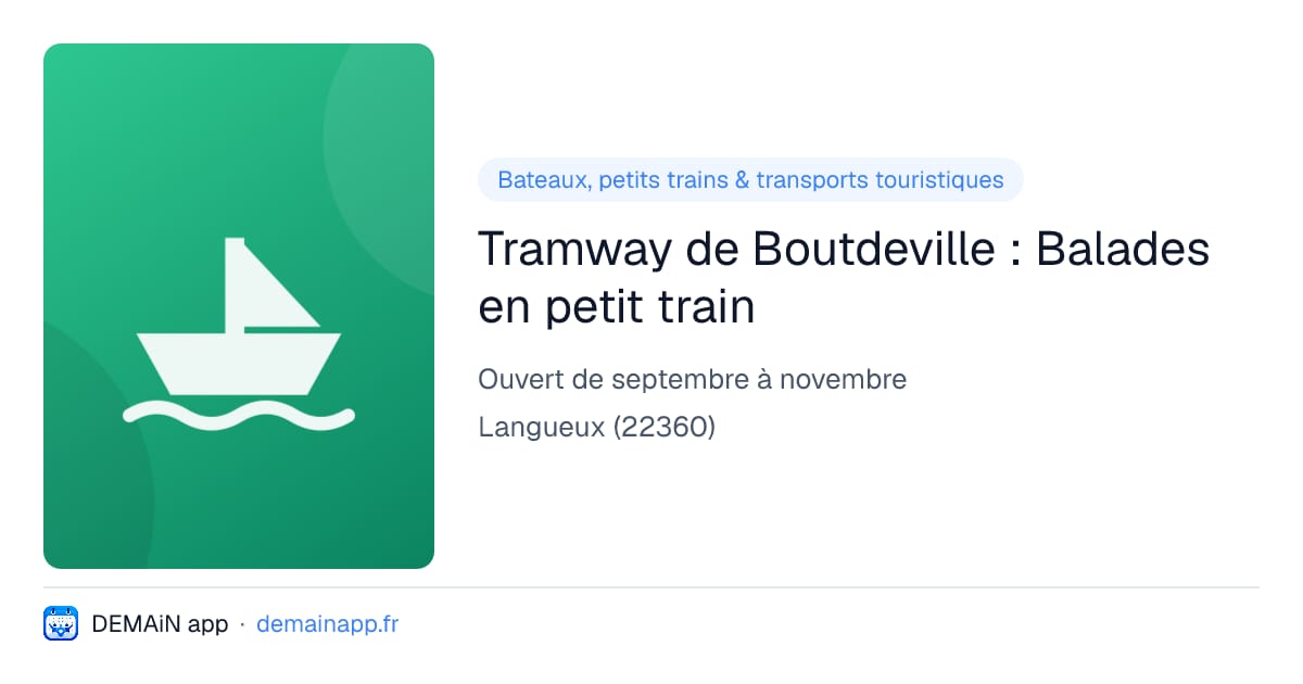 Tramway de Boutdeville : Balades en petit train — Langueux