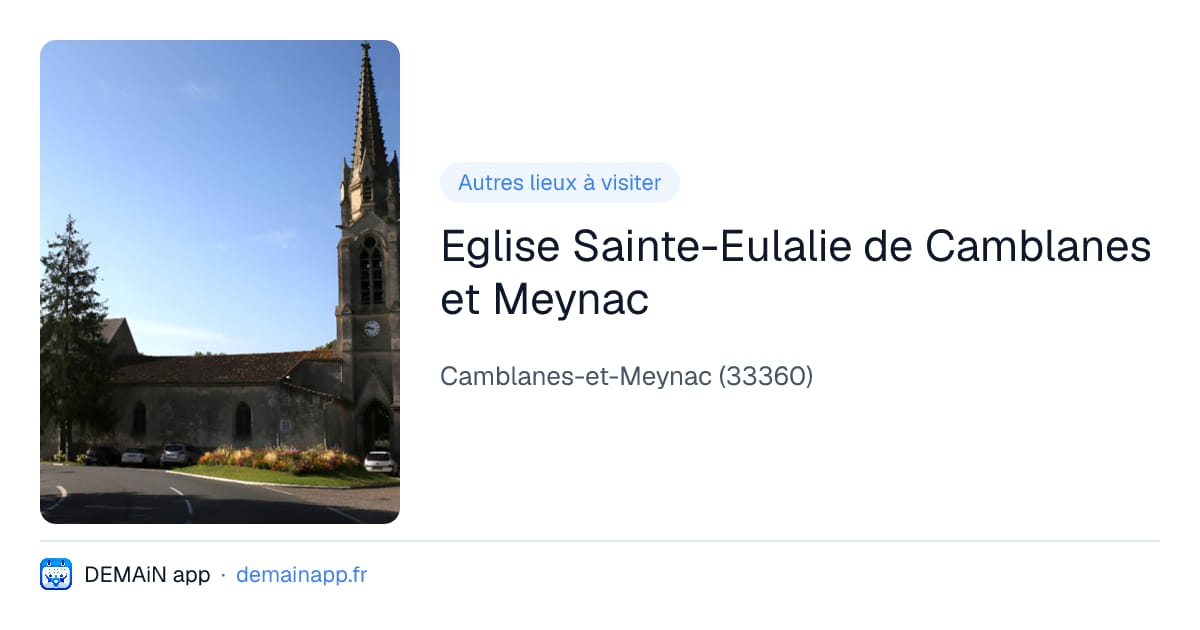 Eglise Sainte-Eulalie de Camblanes et Meynac — Camblanes-et-Meynac