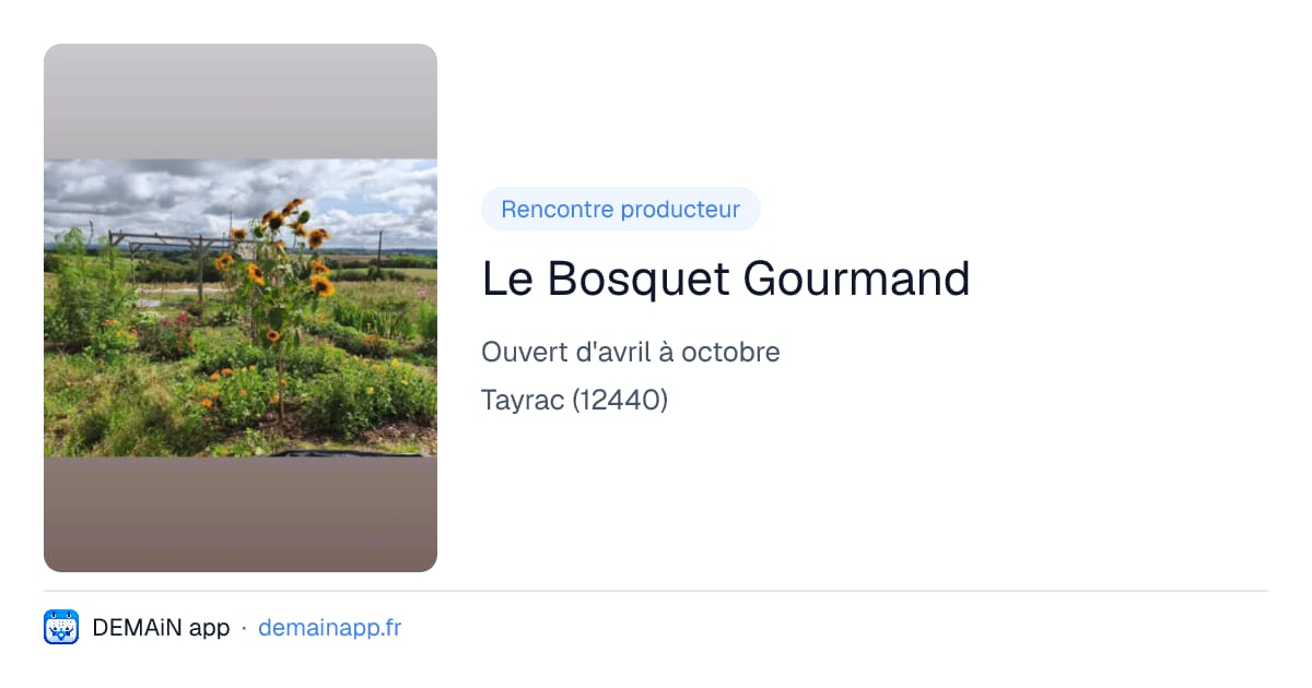 Le Bosquet Gourmand — Tayrac