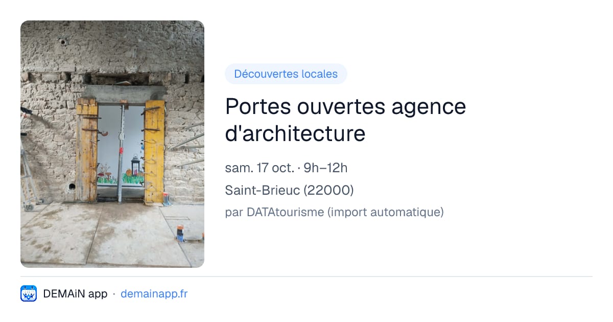 Portes ouvertes agence d'architecture — Saint-Brieuc