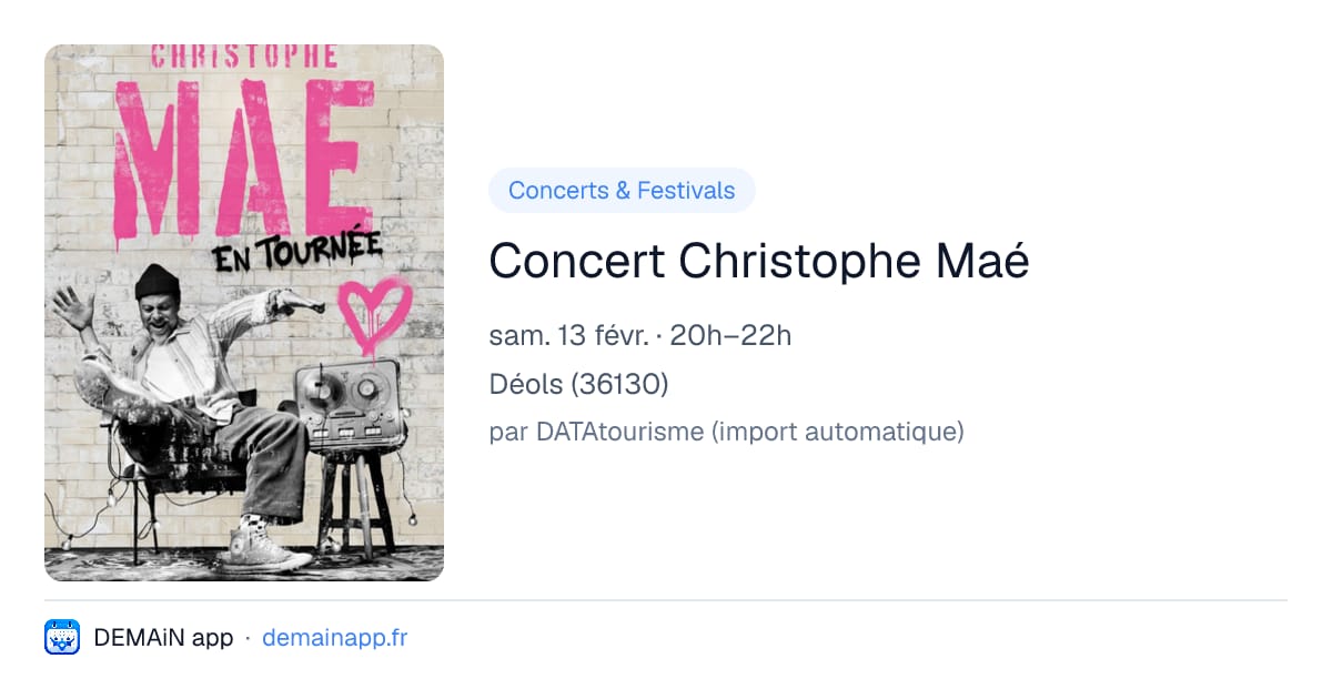 Concert Christophe Maé — Déols