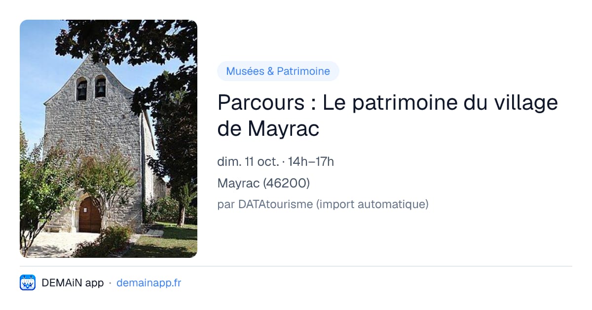 Parcours : Le patrimoine du village de Mayrac — Mayrac