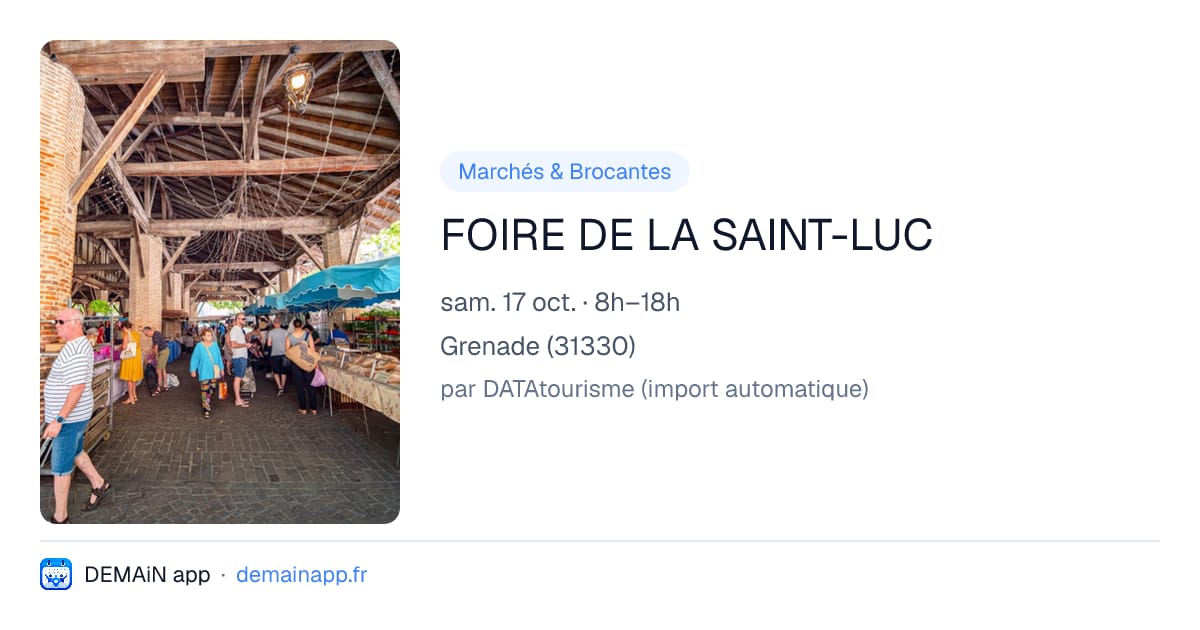 FOIRE DE LA SAINT-LUC — Grenade
