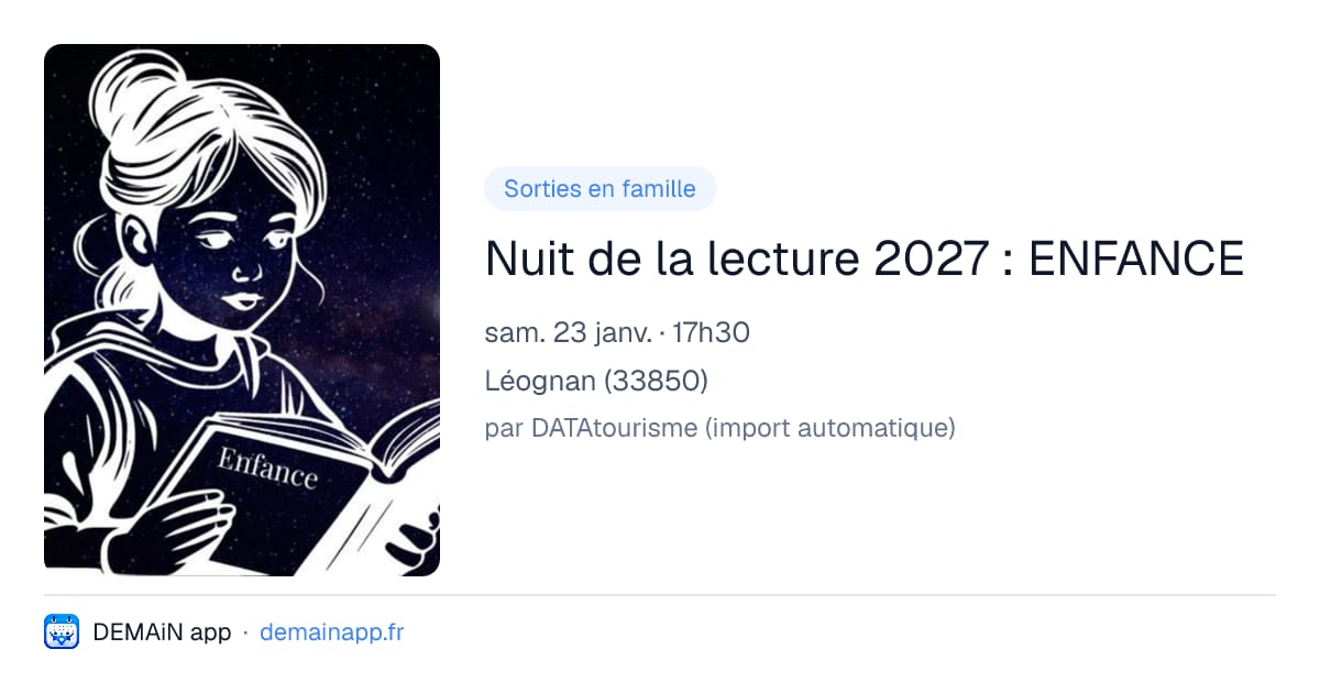 Nuit de la lecture 2027 : ENFANCE — Léognan