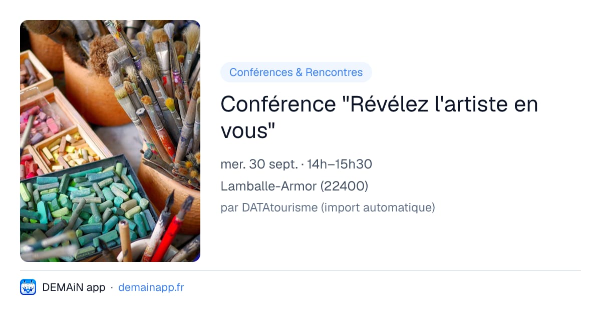 Conférence "Révélez l'artiste en vous" — Lamballe-Armor