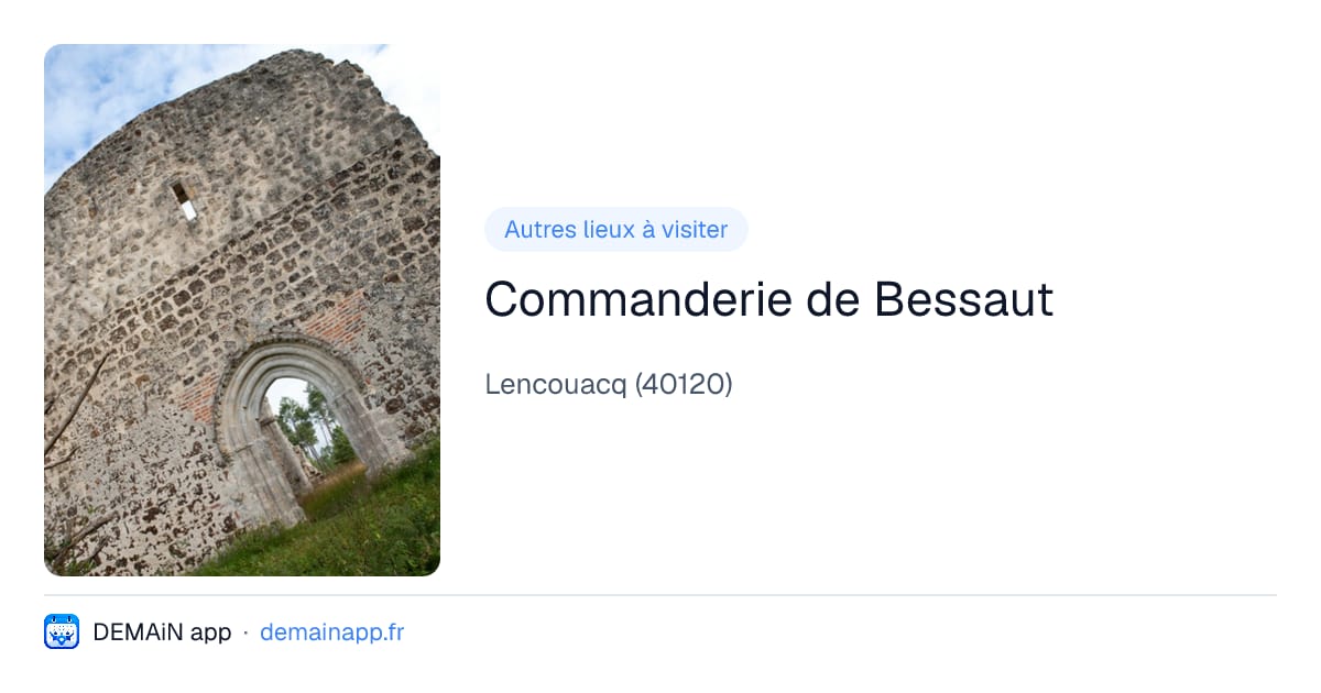 Commanderie de Bessaut — Lencouacq