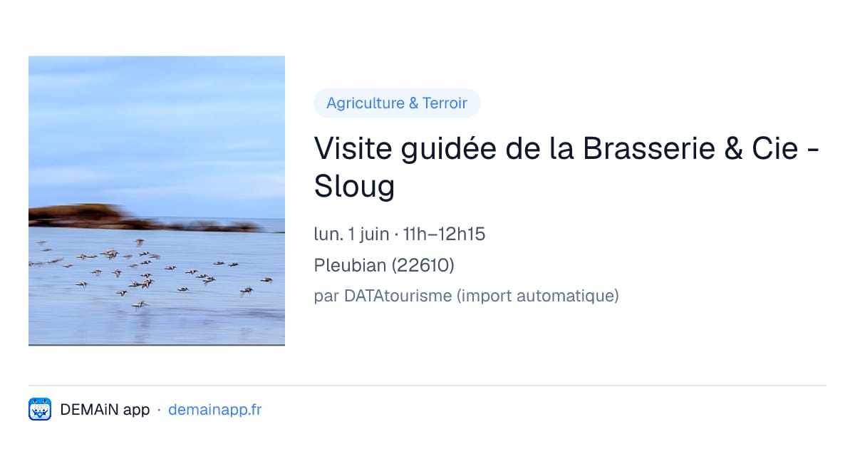 Visite guidée de la Brasserie & Cie - Sloug — Pleubian