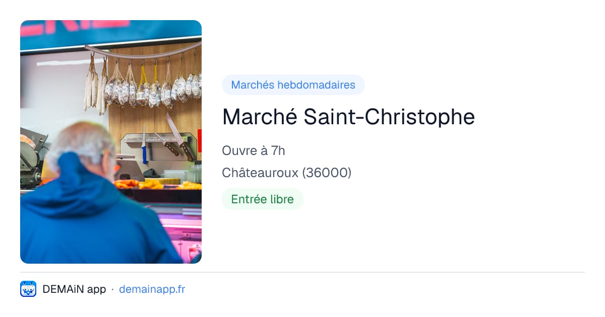 Marché Saint-Christophe — Châteauroux