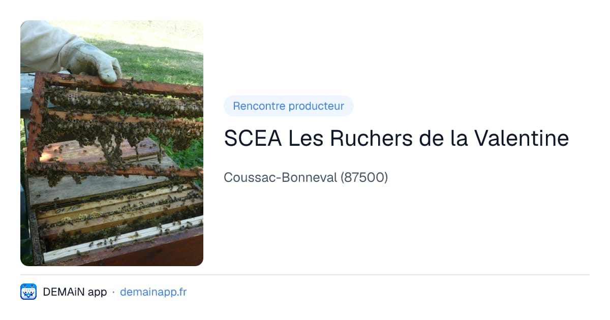 SCEA Les Ruchers de la Valentine — Coussac-Bonneval