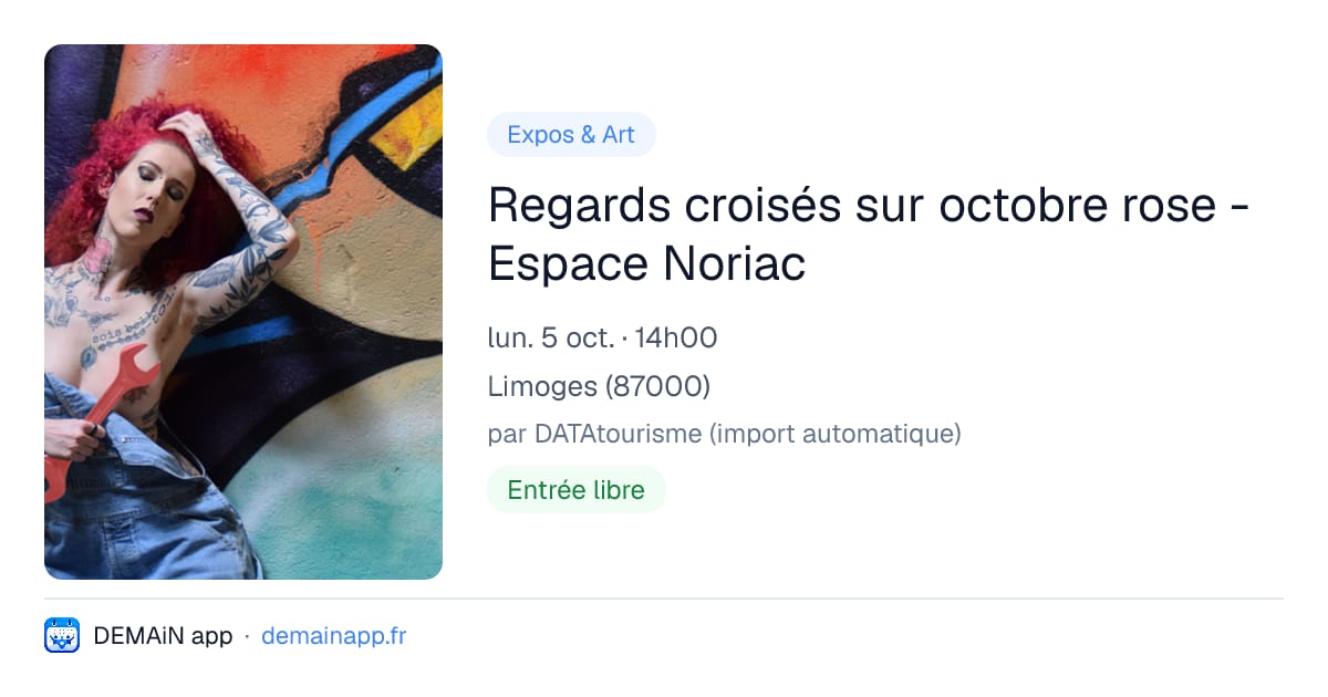 Regards croisés sur octobre rose - Espace Noriac — Limoges