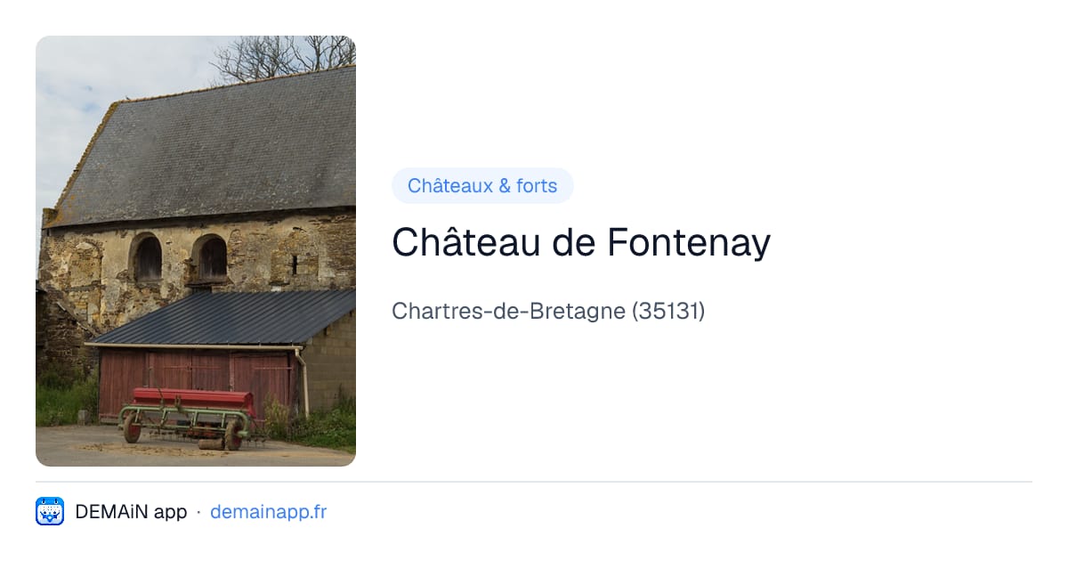 Château de Fontenay — Chartres-de-Bretagne