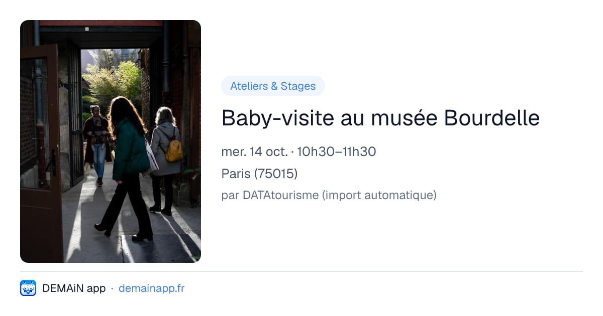 Baby-visite au musée Bourdelle — Paris