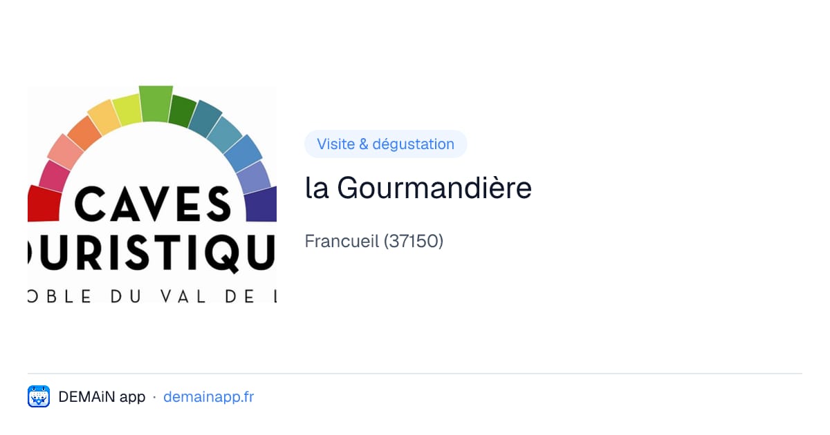 la Gourmandière — Francueil