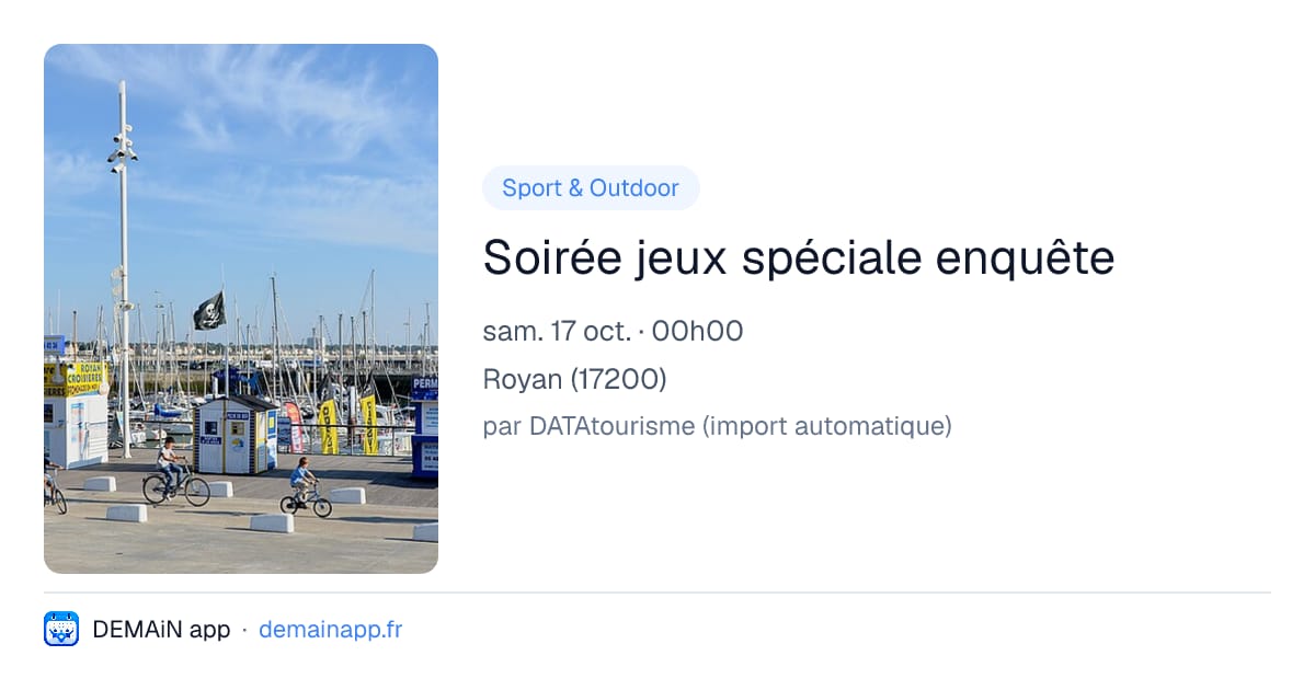 Soirée jeux spéciale enquête — Royan