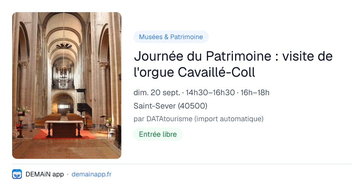Journée du Patrimoine : visite de l'orgue Cavaillé-Coll — Saint-Sever