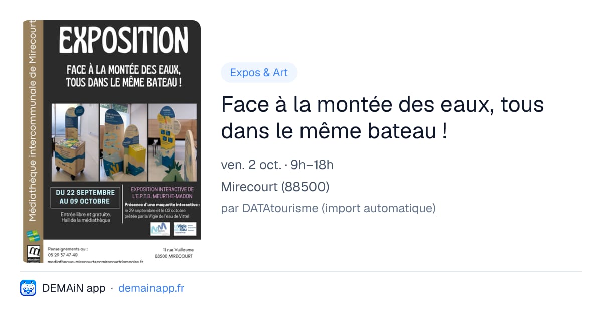 Face à la montée des eaux, tous dans le même bateau ! — Mirecourt