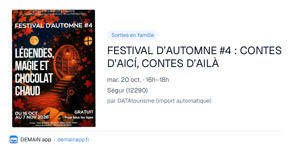 FESTIVAL D’AUTOMNE #4 : CONTES D’AICÍ, CONTES D’AILÀ — Ségur