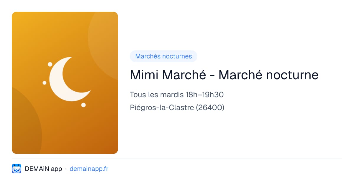 Mimi Marché - Marché nocturne — Piégros-la-Clastre