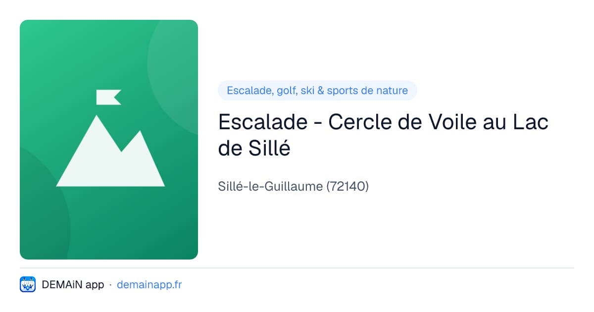 Escalade - Cercle de Voile au Lac de Sillé — Sillé-le-Guillaume
