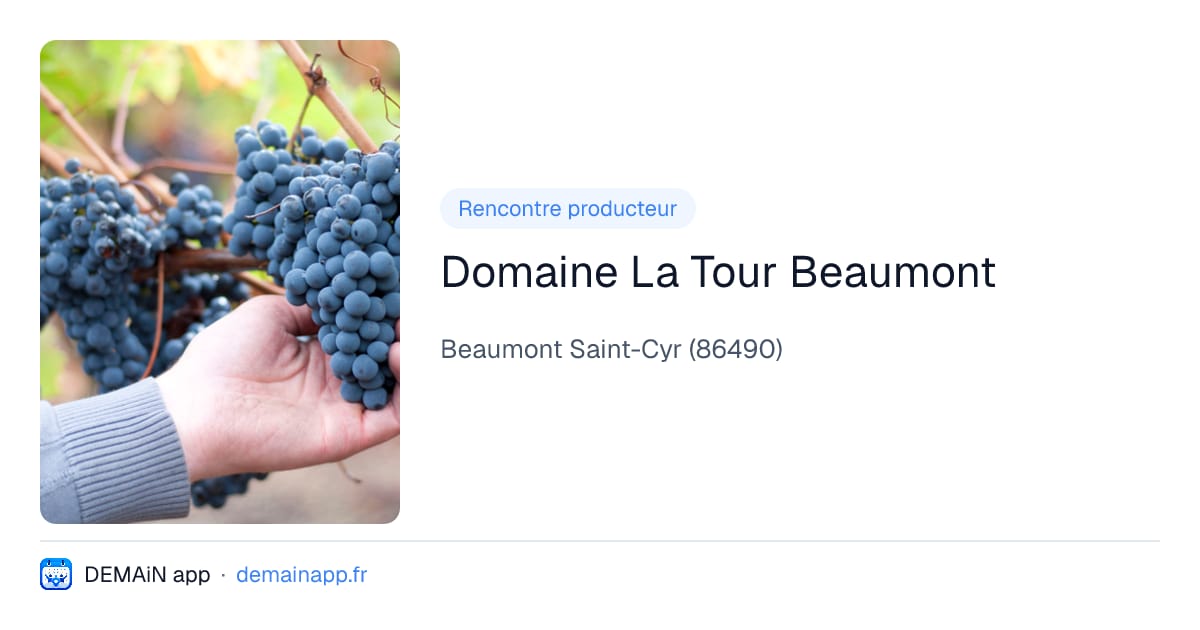 Domaine La Tour Beaumont — Beaumont Saint-Cyr