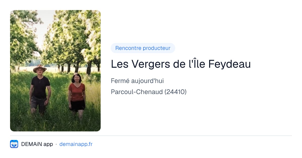 Les Vergers de l'Île Feydeau — Parcoul-Chenaud
