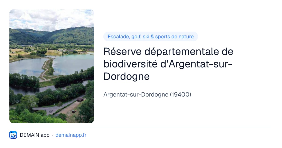Réserve départementale de biodiversité d’Argentat-sur-Dordogne — Argentat-sur-Dordogne