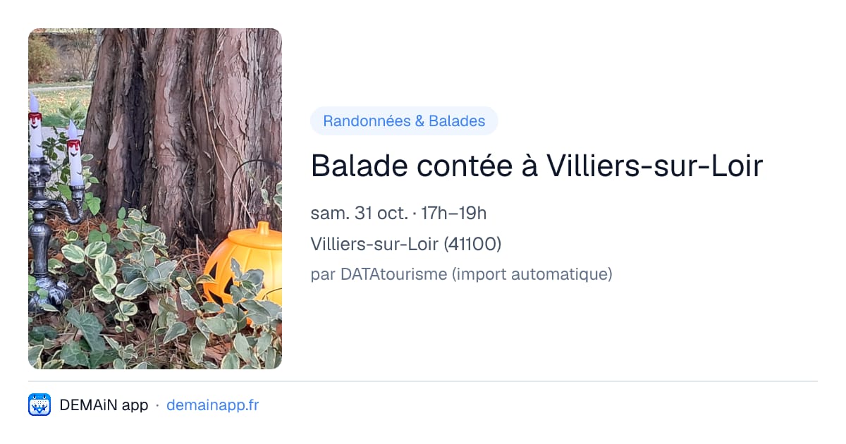 Balade contée à Villiers-sur-Loir — Villiers-sur-Loir