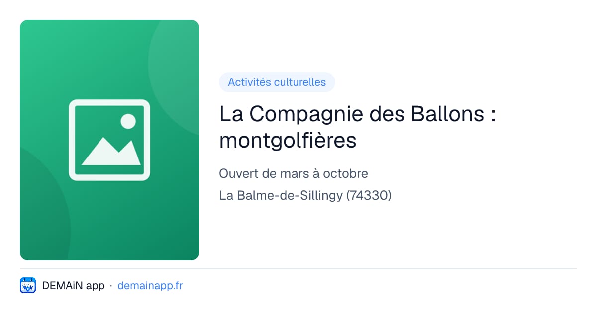 La Compagnie des Ballons : montgolfières — La Balme-de-Sillingy