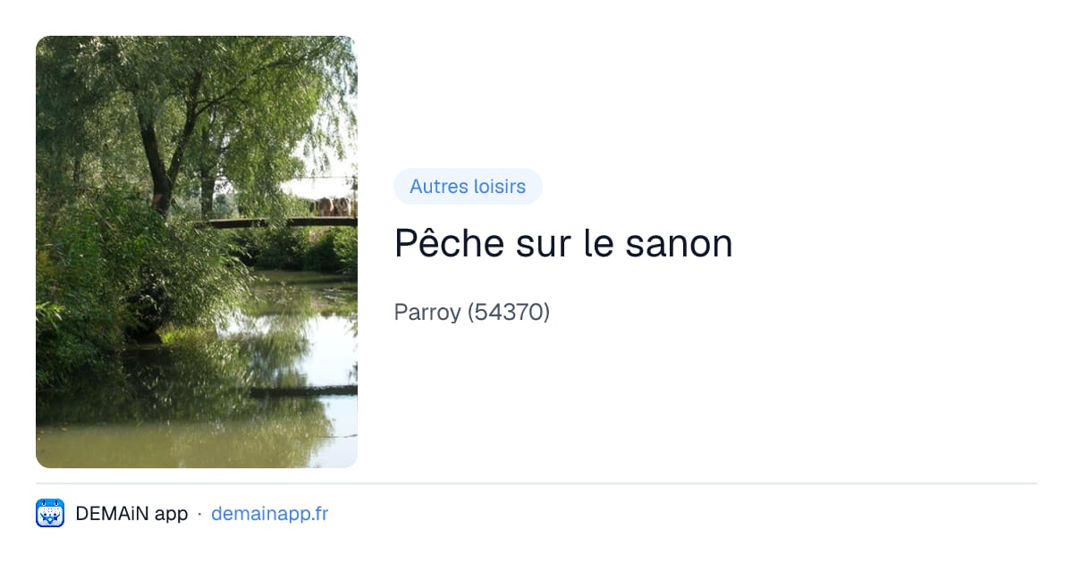 Pêche sur le sanon — Parroy