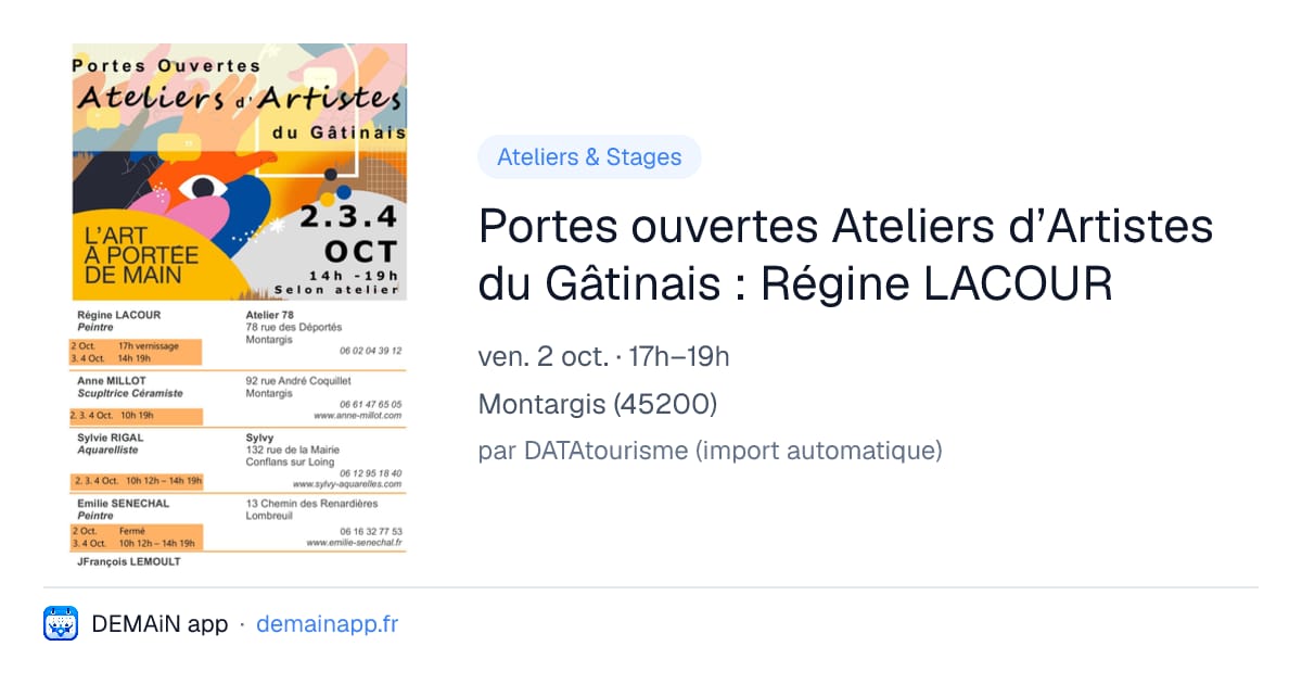 Portes ouvertes Ateliers d’Artistes du Gâtinais : Régine LACOUR — Montargis