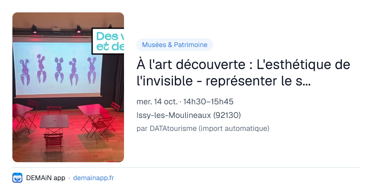 À l'art découverte : L'esthétique de l'invisible - représenter le souffle en art — Issy-les-Moulineaux
