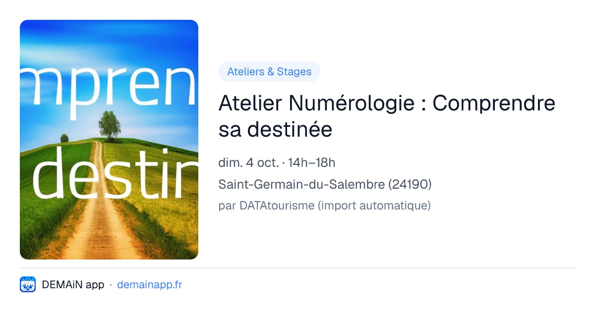 Atelier Numérologie : Comprendre sa destinée — Saint-Germain-du-Salembre