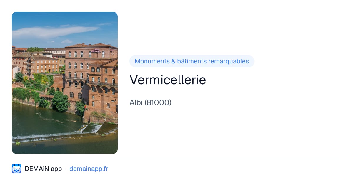 Vermicellerie — Albi