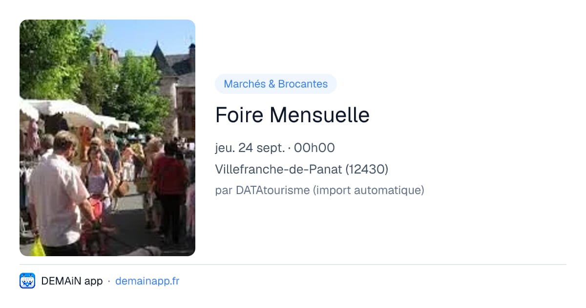 Foire Mensuelle — Villefranche-de-Panat