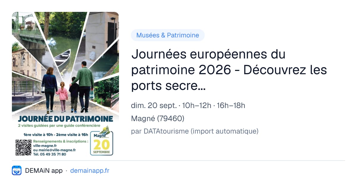 Journées européennes du patrimoine 2026 - Découvrez les ports secrets de Magné ! — Magné