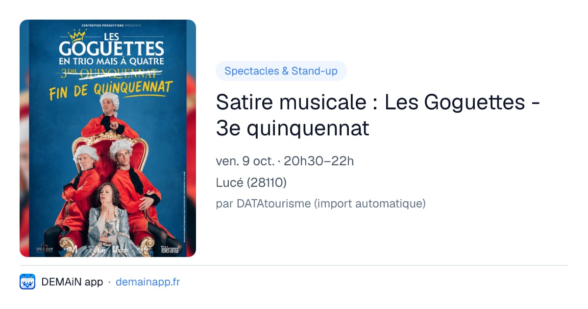 Satire musicale : Les Goguettes - 3e quinquennat — Lucé