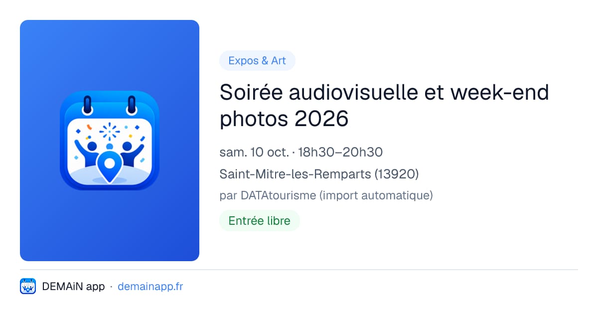 Soirée audiovisuelle et week-end photos 2026 — Saint-Mitre-les-Remparts