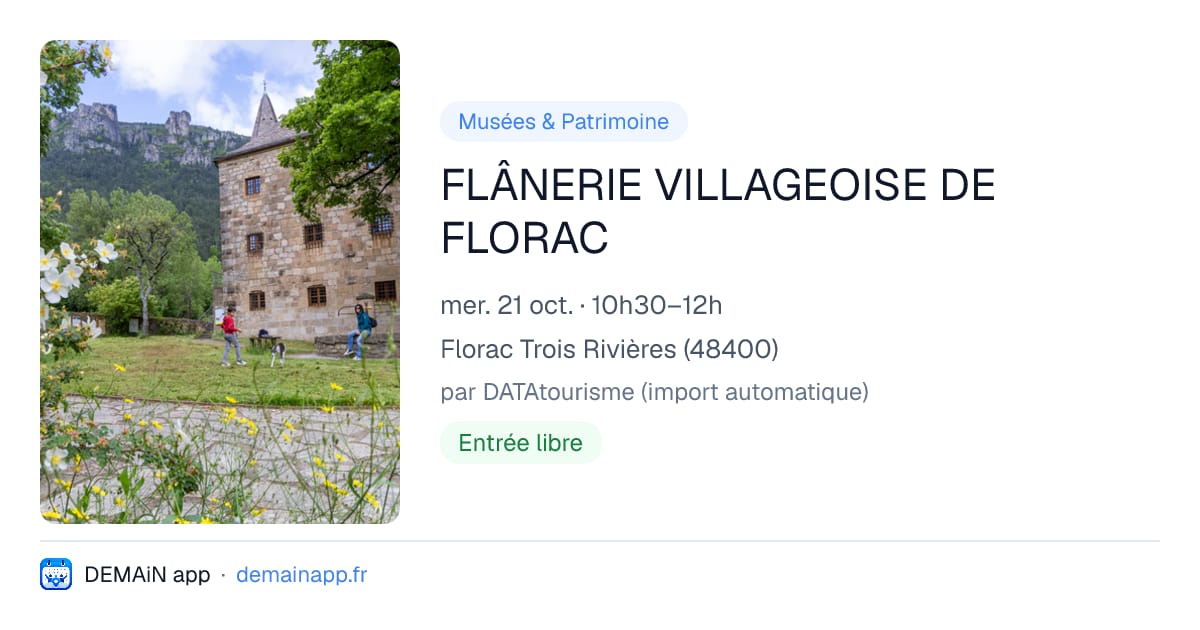 FLÂNERIE VILLAGEOISE DE FLORAC — Florac Trois Rivières