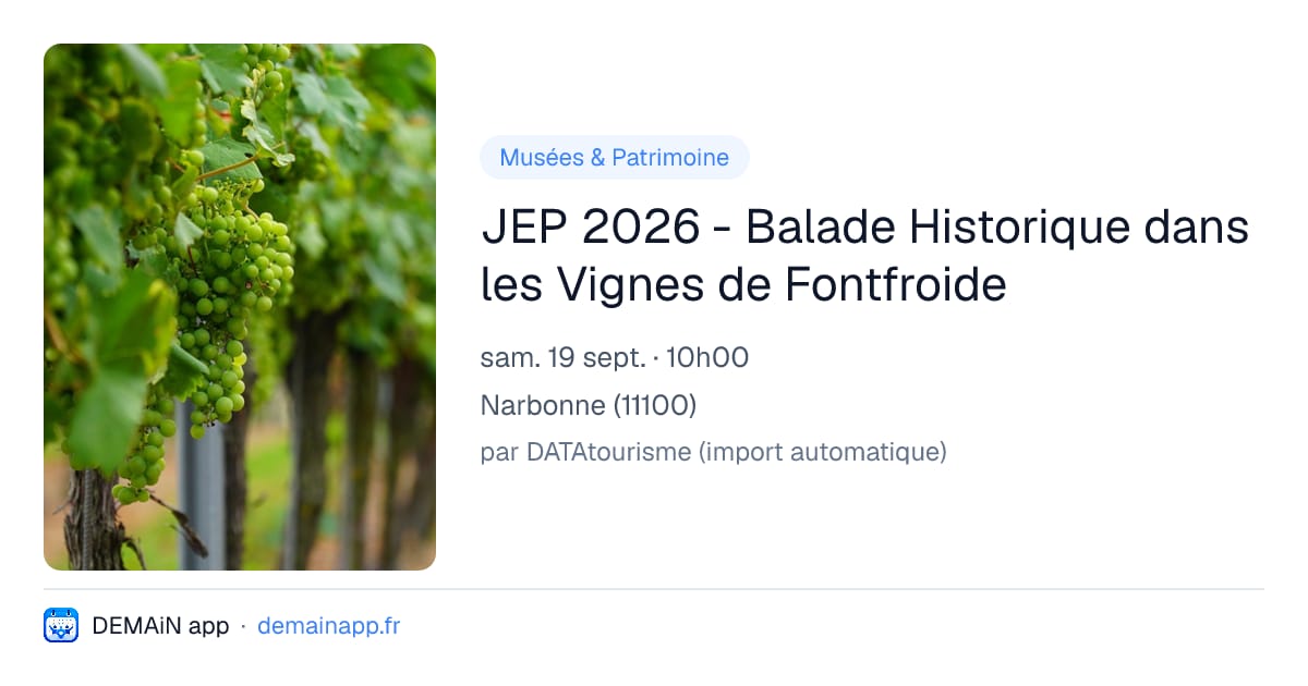 JEP 2026 - Balade Historique dans les Vignes de Fontfroide — Narbonne