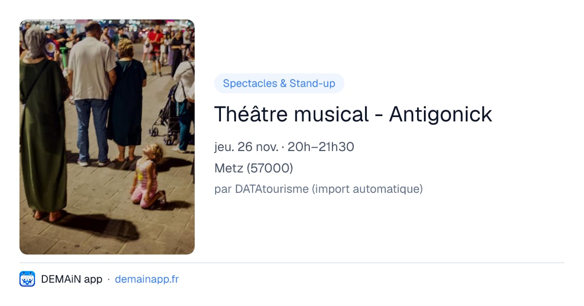 Théâtre musical - Antigonick — Metz