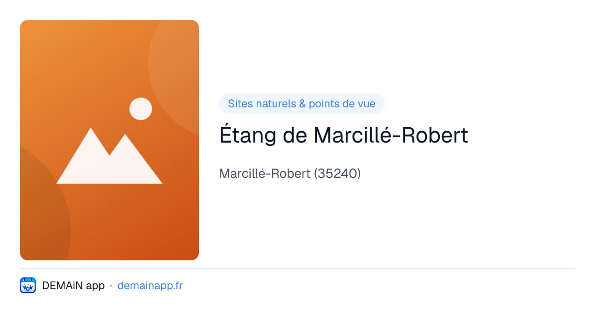 Étang de Marcillé-Robert — Marcillé-Robert