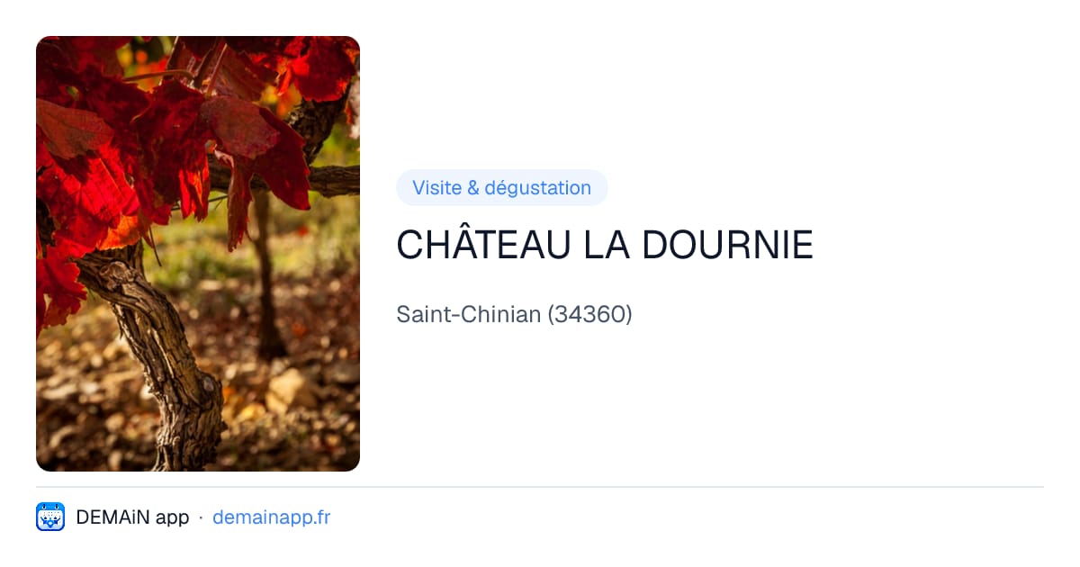 CHÂTEAU LA DOURNIE — Saint-Chinian