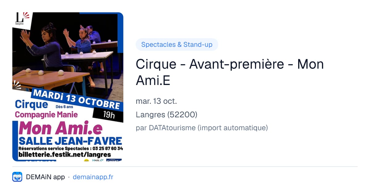 Cirque - Avant-première - Mon Ami.E — Langres