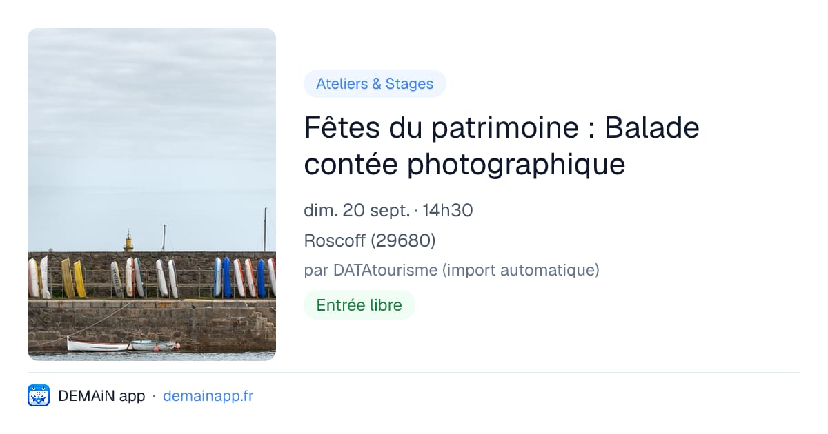 Fêtes du patrimoine : Balade contée photographique — Roscoff