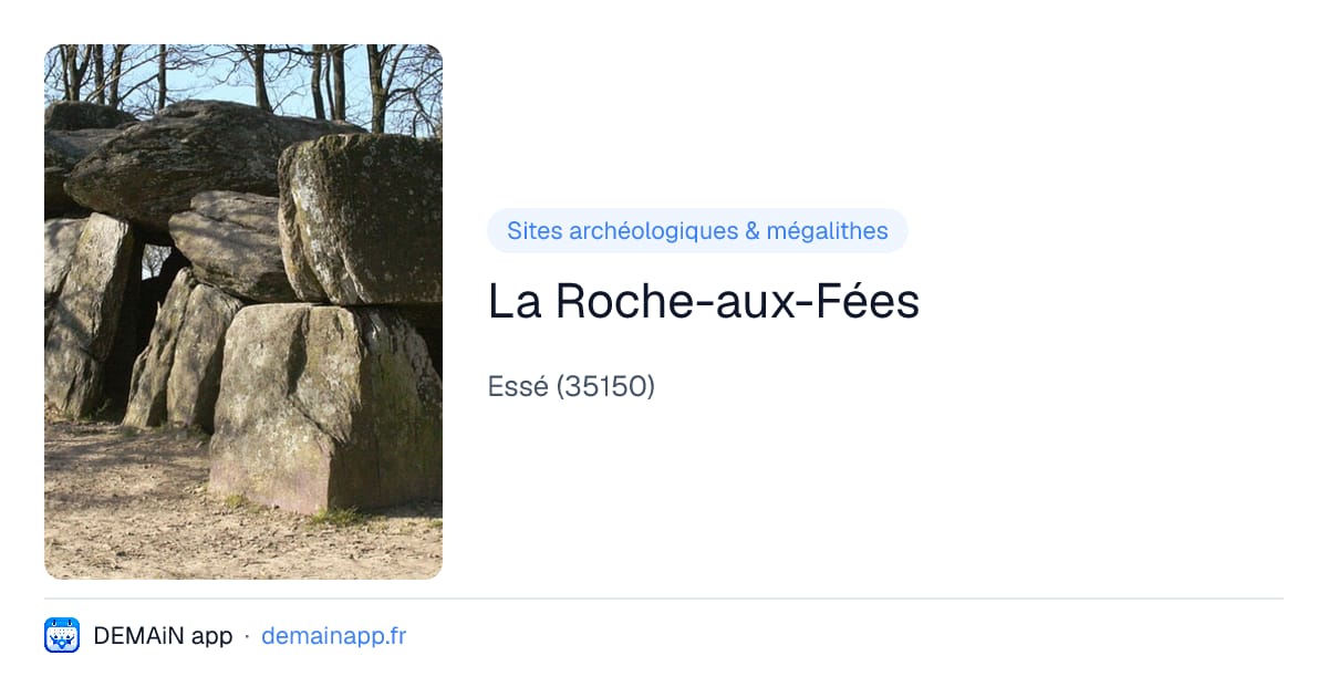 La Roche-aux-Fées — Essé