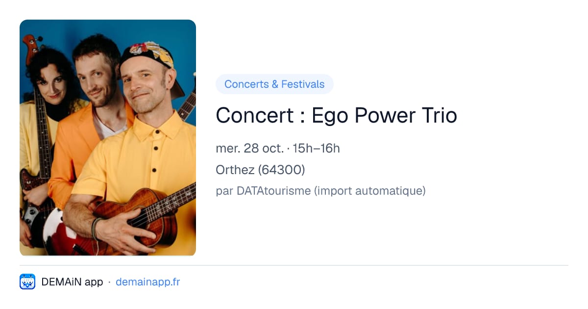 Concert : Ego Power Trio — Orthez